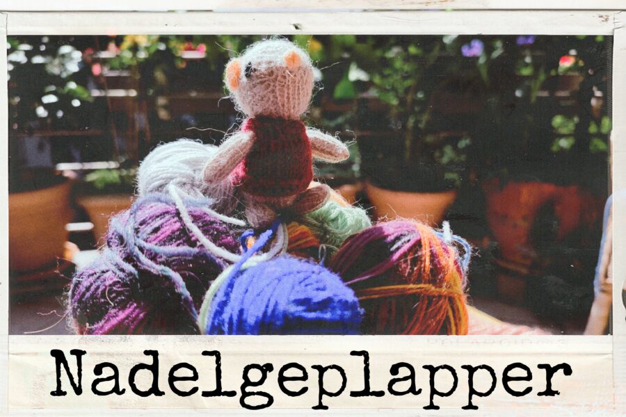 Einsam stricken {Nadelgeplapper Mai 25}